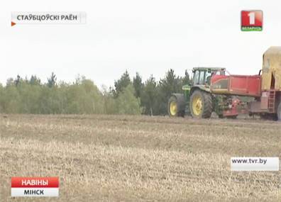 Три миллиона тонн зерна станут реальностью для Минской области - tvr.by - Украина - район Столбцовский