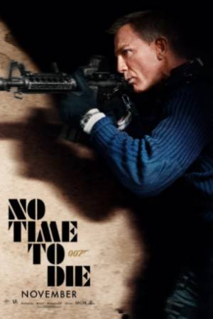 Появился новый постер фильма о Джеймсе Бонде «Не время умирать»