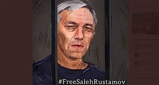 Состояние Салеха Рустамова резко ухудшилось после начала сухой голодовки
