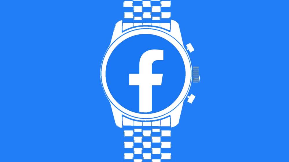 Facebook готовится к выпуску смарт-часов с двумя камерами и LTE