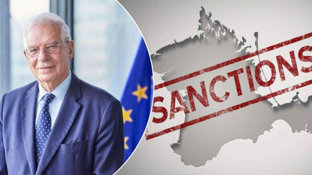 "Крымские санкции" ЕС расширят на все временно захваченные земли Украины, – Боррель