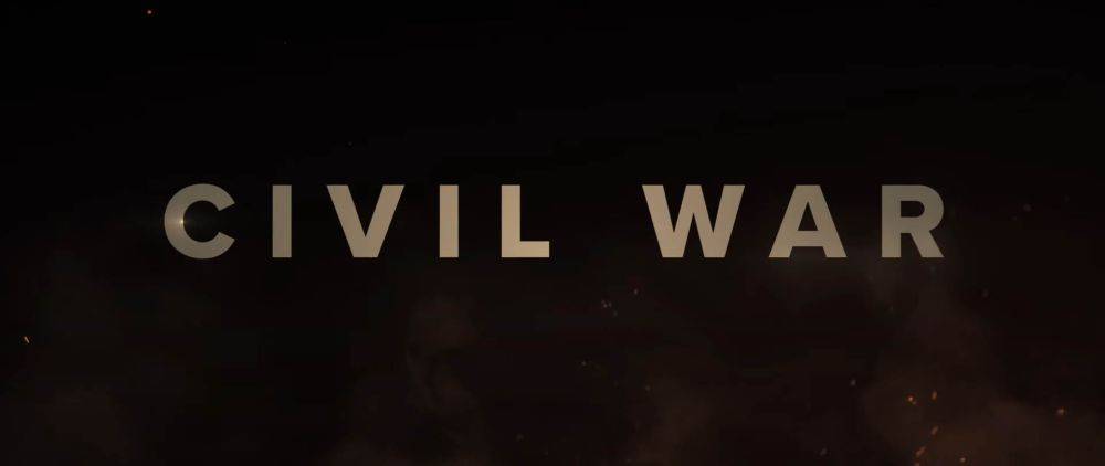 «Гражданская война» / Civil War ─ новый фильм о США на грани исчезновения от режиссера «Из машины»