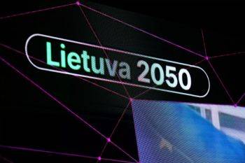 Сейм утвердил видение будущего Литвы «Литва 2050»