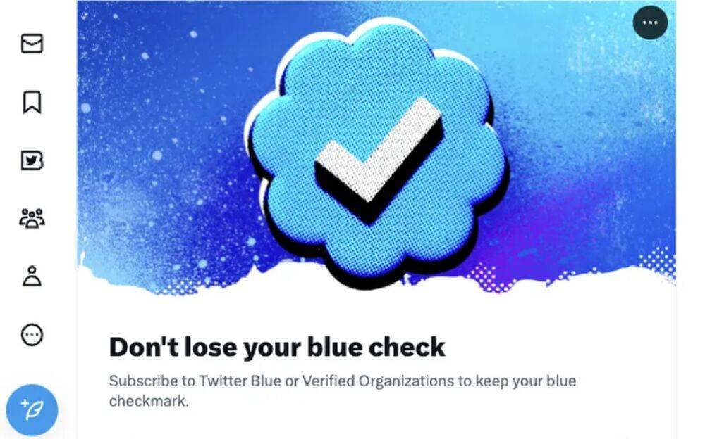 Twitter «отберет» старые синие галочки с 1 апреля — их оставят только для пользователей, которые приобрели подписку Blue