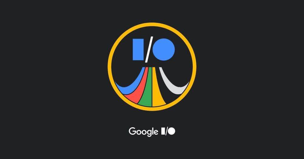 Следующая презентация Google I/O 2023 пройдет 10 мая — на ней расскажут об Android 14, чатбота Bard и, вероятно, Pixel 7A