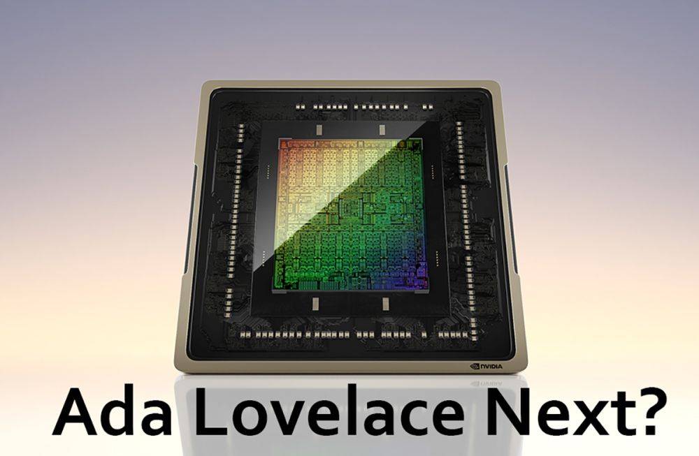 Преемница Ada Lovelace: следующее поколение видеокарт NVIDIA выйдет в 2025 году