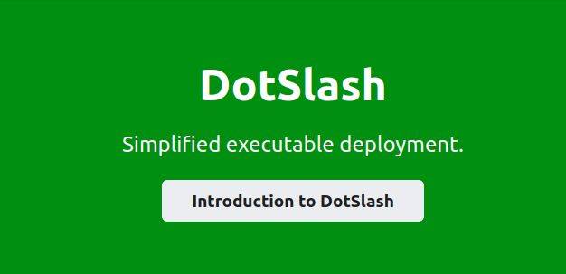 Открыт исходный код утилиты командной строки DotSlash (dotslash)