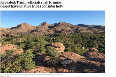 СМИ: администрация Трампа спешит отдать священные земли апачи горнякам