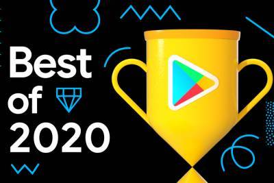 Google назвала лучшие приложения и игры в Google Play по итогам 2020 года