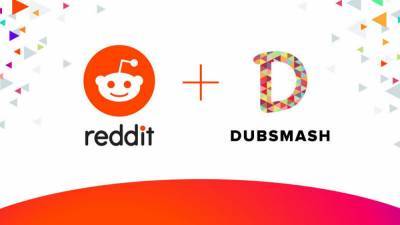 Reddit покупает видеоплатформу Dubsmash