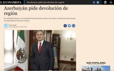 СМИ Мексики: Азербайджан – сторонник мира в регионе, в отличие от армян