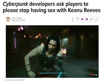 Разработчики Cyberpunk 2077 просят игроков прекратить заниматься сексом с Кеану Ривзом