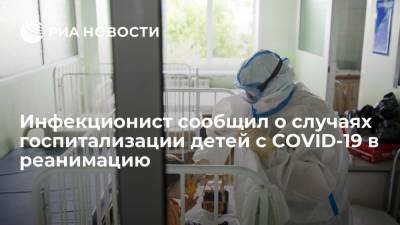 Инфекционист Малышев: появились случаи госпитализации детей с COVID-19 в реанимацию