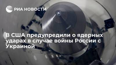 Обозреватель 19Fortyfive предупредил о ядерной катастрофе в случае войны России и Украины