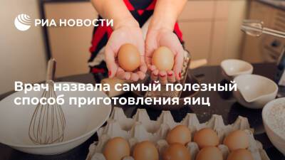 Врач-диетолог Дианова назвала самым полезным способом приготовления яиц омлет