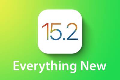 Apple выпустила iOS 15.2 с функцией «Цифровое наследство» и отчетами о конфиденциальности приложений, а также iPadOS 15.2, macOS Monterey 12.1, tvOS 15.2 и HomePod 15.2