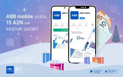 Платите с ABB mobile и получайте кэшбэк до 15 AZN!