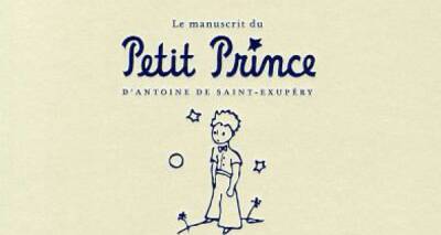 Во Франции впервые покажут рукопись "Маленького принца" Антуана де Сент-Экзюпери