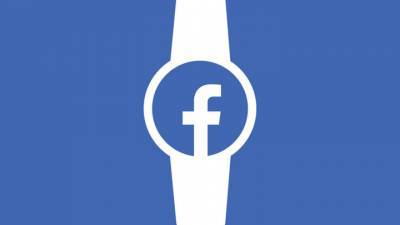 Facebook выпустит смарт-часы ради сбора данных о пользователях