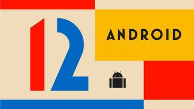 Рассекречены новые возможности Android 12