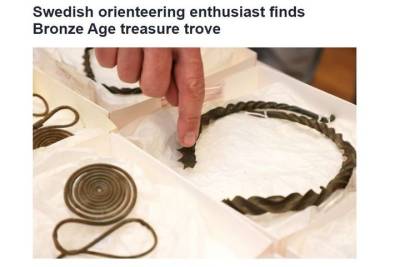 Шведский ориентировщик нашел уникальную сокровищницу бронзового века