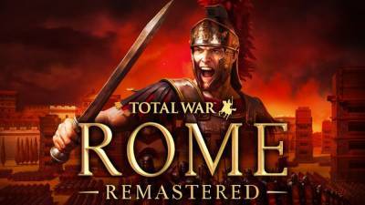 Total War: Rome Remastered — кто правит Римом, правит миром - itc.ua - Рим - Rome