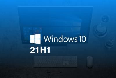 Microsoft приступила к автоматическому распространению майского обновления Windows 10 (21H1) - itc.ua - Microsoft