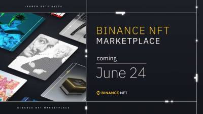 Binance NFT: все, что нужно знать перед запуском 24 июня