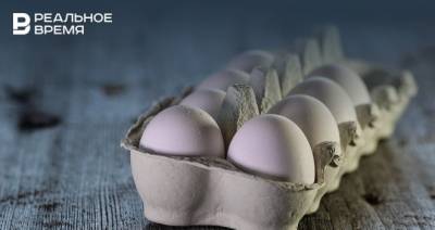 Сельхозпроизводители Татарстана продают яйца ниже себестоимости