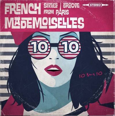 Творческие, уникальные и сексуальные - The French Mademoiselles