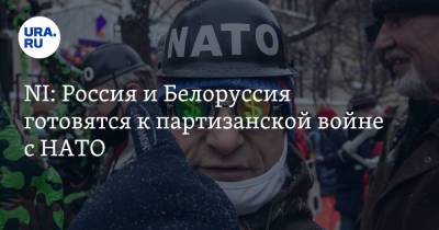 NI: Россия и Белоруссия готовятся к партизанской войне с НАТО