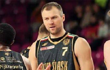 Игрок сборной Беларуси по баскетболу хочет получить гражданство Польши