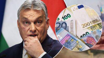 Еврокомиссия хочет наказать Венгрию, заморозив миллиарды выплат