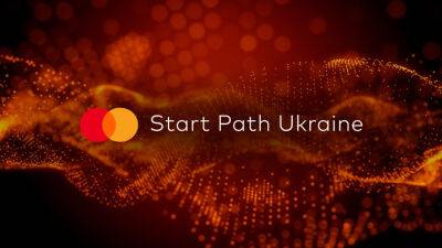 Mastercard запускает инициативу Start Path Ukraine — гранты $10 000 для украинских финтех-компаний и предпринимателей