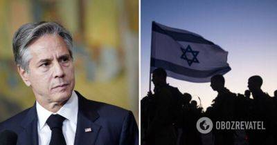Война в Израиле – Блинкен заявил, что евреи не намерены контролировать сектор Газы