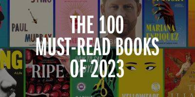 принц Гарри - Салман Рушди - Time назвал 100 книг 2023 года, которые следует прочитать, и среди них издание о любви к России - nv.ua - Россия - Китай - Украина
