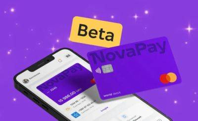 NovaPay запустила мобильное приложение и начала выпускать платежные карты