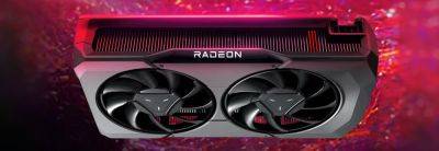 Регулятор «таможенного союза» раскрыл видеокарты Radeon RX 7600 XT, RX 7700 и RX 7800