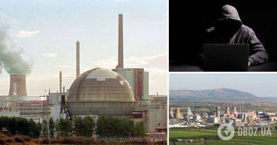 Селлафилд - ядерный объект Британии взломали хакеры, связанные с РФ и КНР - The Guardian