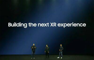 Берегись, Apple. Samsung вместе с Google и Qualcomm работает над новыми устройствами расширенной реальности