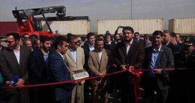 В Иране открыт крупнейший сухой порт и железнодорожный терминал