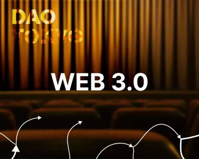 Потенциал Web3 и проблемы управления в ДАО: что обсуждали на конференции DAO Tokyo - forklog.com - Токио - Япония - Tokyo
