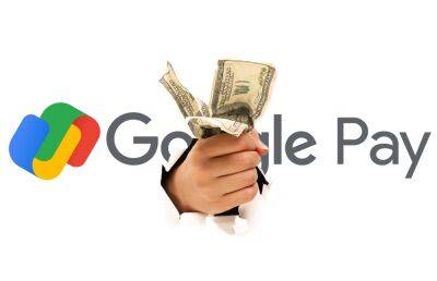 Google Pay ошибочно «подарил» некоторым пользователям от $10 до $1000 – тех, кто успел их потратить, преследовать не будут