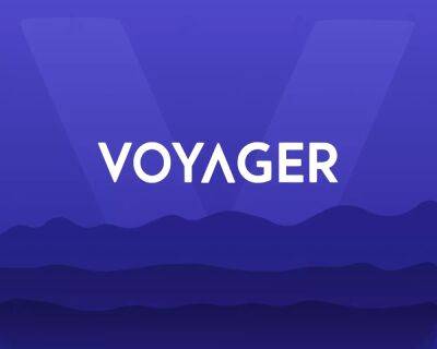 Voyager сообщил о подготовке к выплатам кредиторам