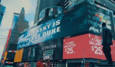 Правда ли, что на Таймс-сквер в Нью-Йорке появилась реклама с фразой Zelensky is peace duke?
