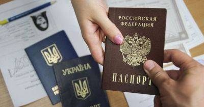 Отказаться от паспорта будет непросто: в РФ придумали новую ловушку для жителей ВОТ, — СМИ - focus.ua - Россия - Украина