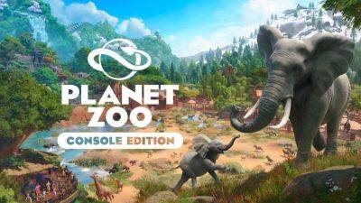 Frontier Developments анонсировали Planet Zoo: Console Edition. Релиз 26-го мая