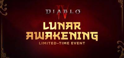 Blizzard анонсировала событие Lunar Awakening в Diablo IV, которое начнется 6 февраля