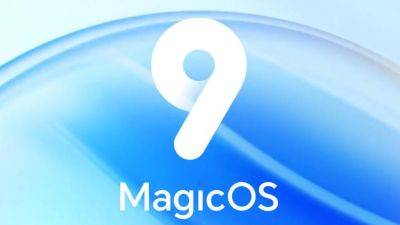 HONOR анонсировала в Китае новый интерфейс MagicOS 9.0 на основе Android 15