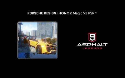 Gameloft выпустила специальную версию Asphalt 9 для складного смартфона Honor Porsche Design Magic V2 RSR с поддержкой 120fps
